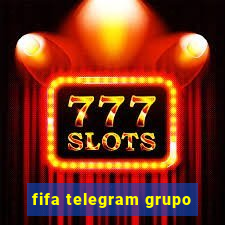 fifa telegram grupo